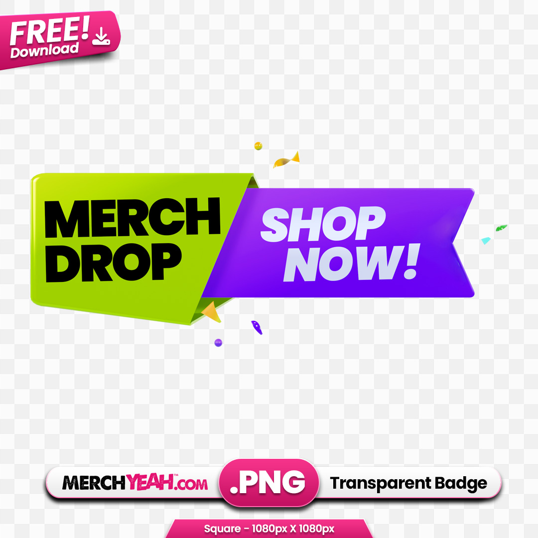 Green and Purple Merch Drop Badge