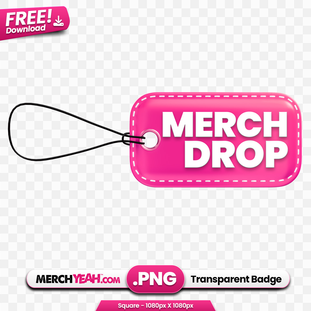 Merch Drop Tag