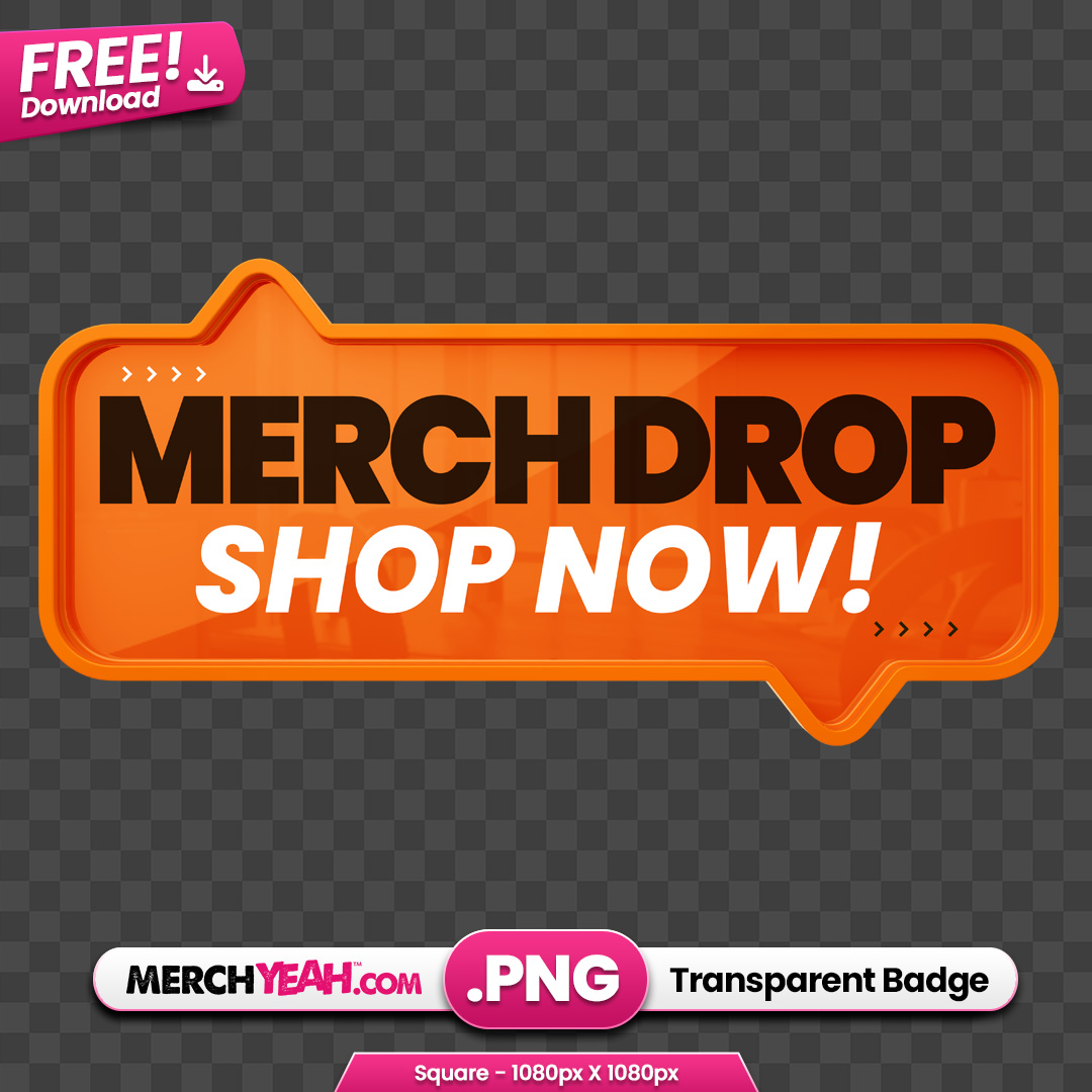 Orange Thought Bubble Style Merch Drop Badge