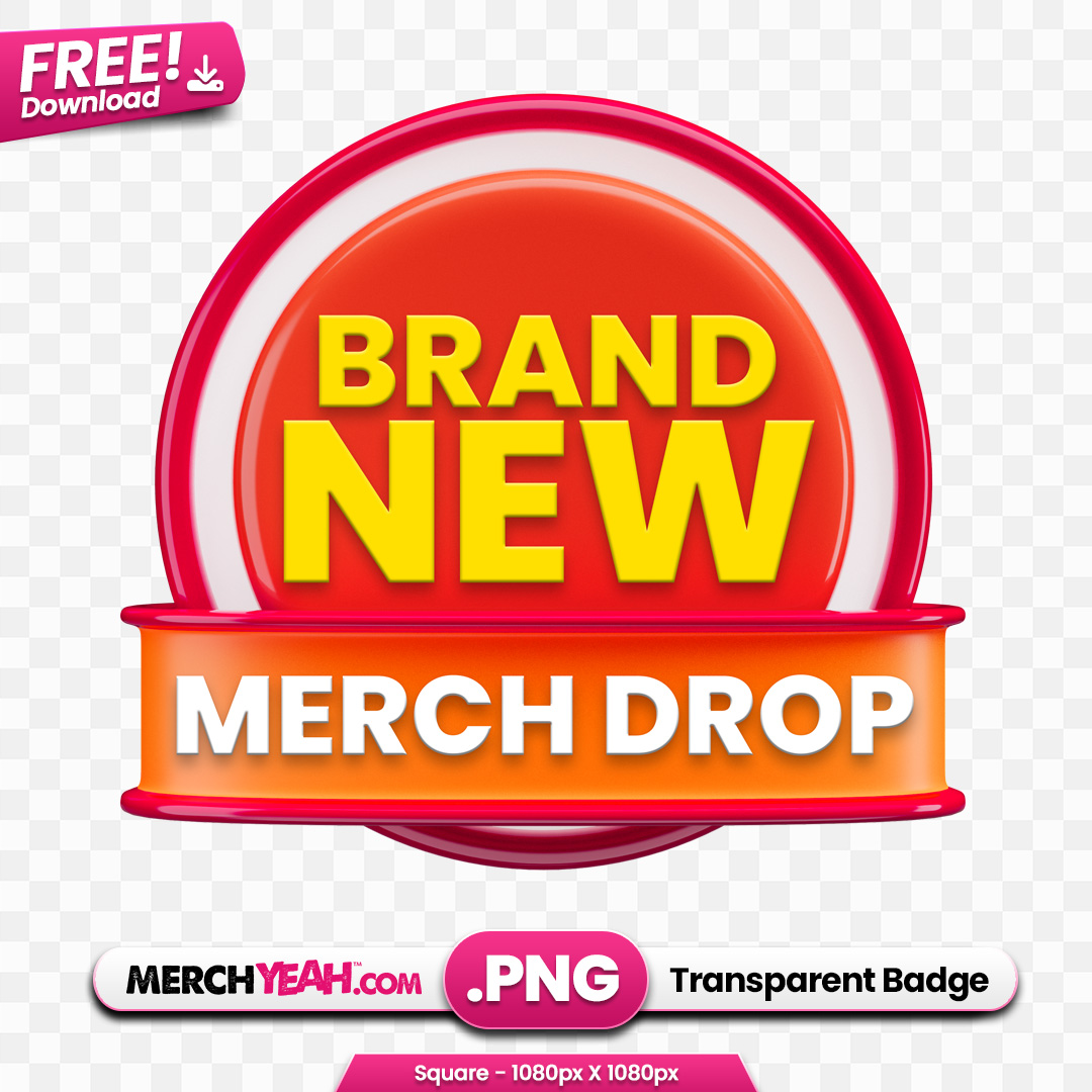 Red and Orange Merch Drop Badge
