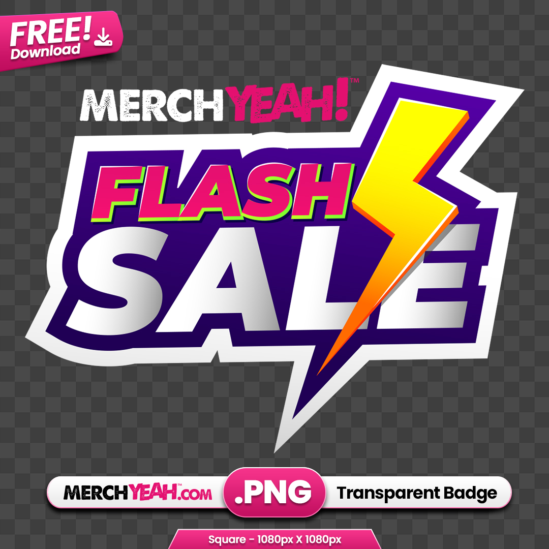 Flash Sale MerchYeah